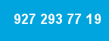927 293 77 19